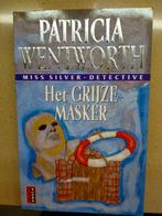 Boek Het Grijze Masker Patricia Wentworth, Boeken, Detectives, Patricia Wentworth, Ophalen of Verzenden, Zo goed als nieuw