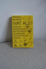 Wat als?, Ophalen of Verzenden, Nieuw, Randall Munroe