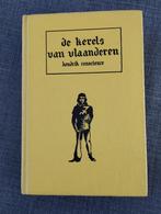 Hendrik Conscience - De kerels van Vlaanderen, Gelezen, België, Hendrik Conscience, Ophalen of Verzenden