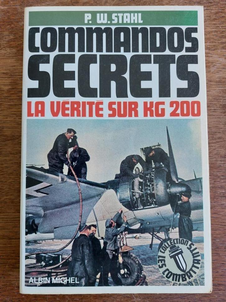 Commandos secrets, P.W.Stahl, Livres, Guerre & Militaire, Utilisé, Enlèvement ou Envoi