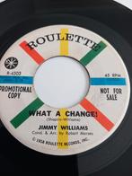 JIMMY WILLIAMS.  WHAT A CHANGE. VG POPCORN 45T, Utilisé, Enlèvement ou Envoi