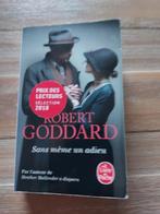 Robert Goddard - sans même un.adieu, Comme neuf, Enlèvement ou Envoi