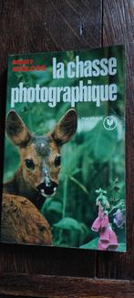 photo  La chasse photographique  livre, Enlèvement, Utilisé, Henry Ausloos