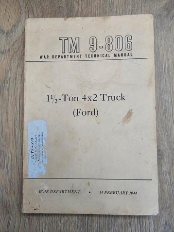 US WW2 TM 9-806 1 1/2 Ton 4x2 truck Ford manual 1944