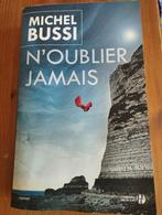 Bussi N'oublier jamais, Livres, Romans, Enlèvement ou Envoi