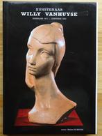 Willy Vanhuyse, 1911- 1993, monografie 2000,, Livres, Art & Culture | Arts plastiques, Michiel De Bruyne, Comme neuf, Enlèvement ou Envoi