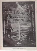 L' AME DES CHASSEURS ARDENNAIS ( Victor ROBERT ) Draps 1946, Tweede Wereldoorlog, Verzenden, Victor ROBERT, Zo goed als nieuw