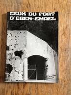 Fort Eben-Emael., Enlèvement, Comme neuf