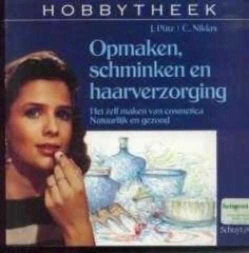 Opmaken, schminken en haarverzorging, C.Niklas,, Boeken, Gezondheid, Dieet en Voeding, Ophalen