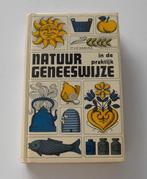 Natuurgeneeswijze in de praktijk, Boeken, Ophalen of Verzenden, Zo goed als nieuw, Kruiden en Alternatief