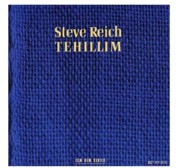 Steve Reich Tehillim beschikbaar voor biedingen