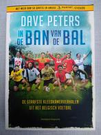 Boek: In de Ban van de Bal. Paninistickers netjes ingekleefd, Ophalen of Verzenden, Zo goed als nieuw, Dave Peters