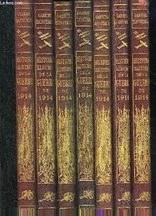 HISTOIRE ILLUSTRE DE LA GUERRE DE 1914 lot 12 tomes, Livres, Guerre & Militaire, Utilisé, Général, Avant 1940, Enlèvement ou Envoi