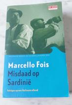 Misdaad op Sardinie  :  Marcello Fois, Ophalen of Verzenden