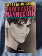 Inès de la Fressange Profession Mannequin, Ophalen of Verzenden, Zo goed als nieuw