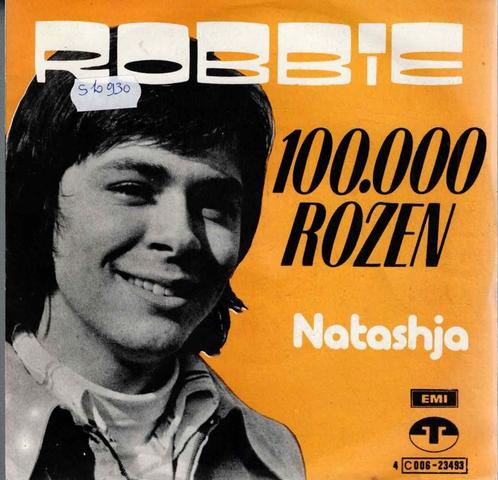 Vinyl, 7"   -   Robbie* – 100.000 Rozen, Cd's en Dvd's, Vinyl | Overige Vinyl, Overige formaten, Ophalen of Verzenden
