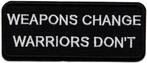 Weapons change warriors don't stoffen opstrijk patch emblee, Motos, Accessoires | Autre, Neuf