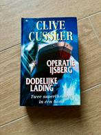 Clive Cussler- operatie ijsberg & dodelijke lading, Livres, Thrillers, Comme neuf, Enlèvement ou Envoi