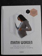 Boek mama worden - Mama Baas, Boeken, Zwangerschap en Opvoeding, Gelezen, Ophalen of Verzenden, Zwangerschap en Bevalling, Lannoo