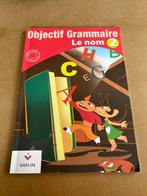Objectif Grammaire : Le nom 2, Boeken, Schoolboeken, Gelezen, Frans, Christelle Legrand, BSO