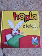 Hopla is ziek boek  (41), 3 à 4 ans, Comme neuf, Luna kabuza, Enlèvement ou Envoi
