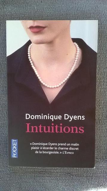 "Intuitions" Dominique Dyens (2011) neuf, Neuf, Dominique Dyens, Enlèvement ou Envoi, Europe autre