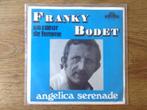 single franky bodet, Cd's en Dvd's, Ophalen of Verzenden, 7 inch, Pop, Single