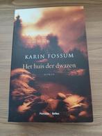 Karin Fossum - Het huis der dwazen, Ophalen of Verzenden, Zo goed als nieuw, Karin Fossum