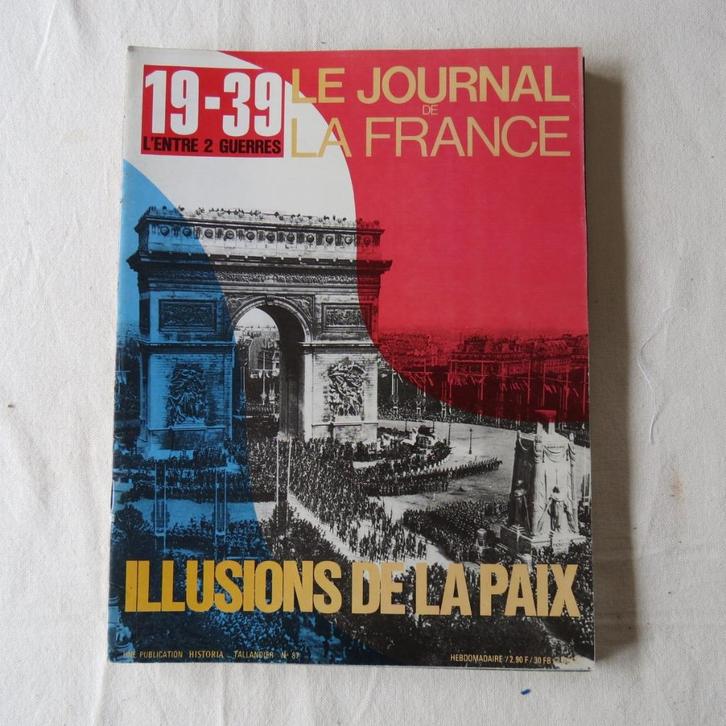 Le journal de la France n 87 tot 95: Tussen de twee oorloge, Boeken, Geschiedenis | Stad en Regio, Gelezen, Ophalen of Verzenden
