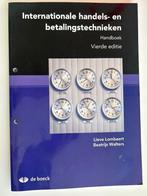 Boek internationale handels- en betalingstechnieken, Boeken, Ophalen of Verzenden, Zo goed als nieuw, Economie en Marketing
