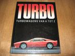Turbo Wagens van A tot Z Gragham Robson Zie Foto's, Enlèvement ou Envoi, Neuf, Ferrari