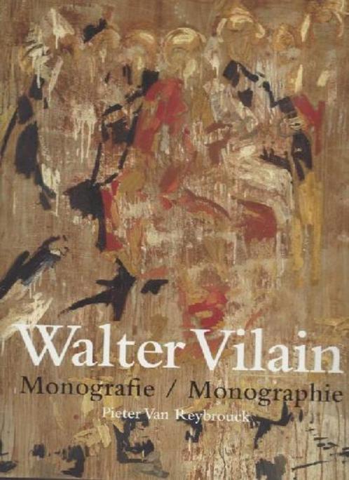 Walter Vilain  1  Monografie, Boeken, Kunst en Cultuur | Beeldend, Nieuw, Schilder- en Tekenkunst, Verzenden