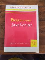 P. Kassenaar - Basiscursus JavaScript 1.2, Boeken, P. Kassenaar, Zo goed als nieuw, Ophalen