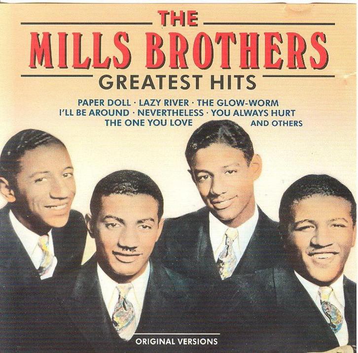 CD * THE MILLS BROTHERS - GREATEST HITS, Cd's en Dvd's, Cd's | Pop, Zo goed als nieuw, Voor 1960, Ophalen of Verzenden