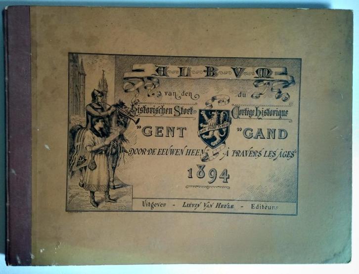 Boek – Historische Stoet Gent door de eeuwen heen – 1894, Boeken, Geschiedenis | Stad en Regio, Gelezen, 19e eeuw, Ophalen of Verzenden