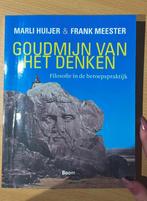 Goudmijn van het denken : filosofie in de beroepspraktijk, Livres, Philosophie, Enlèvement ou Envoi, Comme neuf, Philosophie pratique