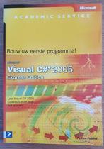 Visual C# 2005 - Bouw uw eerste programma – Boek, Boeken, Ophalen of Verzenden, Zo goed als nieuw