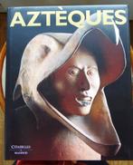 LIVRE D'ART " LES AZTEQUES " Editions CITADELLES & MAZENOD, Autres sujets/thèmes, Enlèvement ou Envoi, Collectif, Neuf