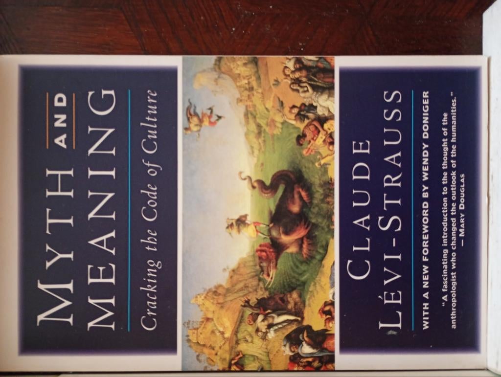 Strauss CL Myth and Meaning. Cracking the code of culture, Ophalen