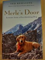 Merle's Door - Engels boek - Lessons from a freethinking dog, Livres, Animaux & Animaux domestiques, Comme neuf, Enlèvement ou Envoi