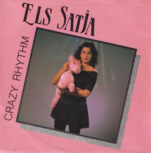 Els Satja – Crazy Rhythem - Single, Cd's en Dvd's, Vinyl Singles, Gebruikt, Single, Pop, 7 inch, Ophalen of Verzenden