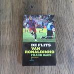 De flits van Ronaldinho Frank Raes, Ophalen of Verzenden