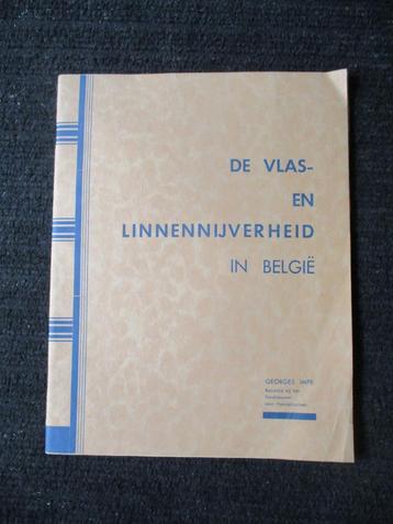  DE  VLAS - EN  LINNENNIJVERHEID in BELGIE G. IMPE   THIELT beschikbaar voor biedingen