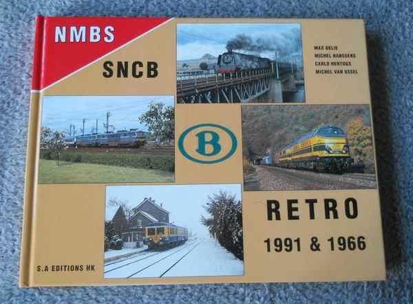 NMBS - SNCB   Retro 1991 & 1966, Livres, Transport, Utilisé, Train, Enlèvement ou Envoi