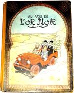 tintin au pays de l'or noir : EO, Boeken, Eén stripboek, Ophalen of Verzenden, Gelezen, Hergé