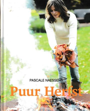 Boek Pascale Naessens - Puur herfst - Het Laatste Nieuws.