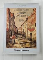 Le livre du peintre Albert Dandoy : 166 vues de Namur (1938-, Livres, Comme neuf, Enlèvement ou Envoi, Pierre-Paul Dupont