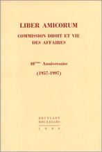Liber amicorum. Commission droit et vie des affaires, Gelezen, Ophalen of Verzenden