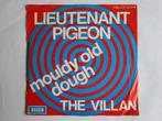 Lieutenant pigeon : Mouldy old dough. 1971, Gebruikt, 7 inch, Single, Ophalen of Verzenden