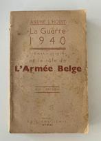 La Guerre 1940 (10 mai - 25 juin) et le rôle de l'Armée Belg, Ophalen of Verzenden, Tweede Wereldoorlog, Gelezen